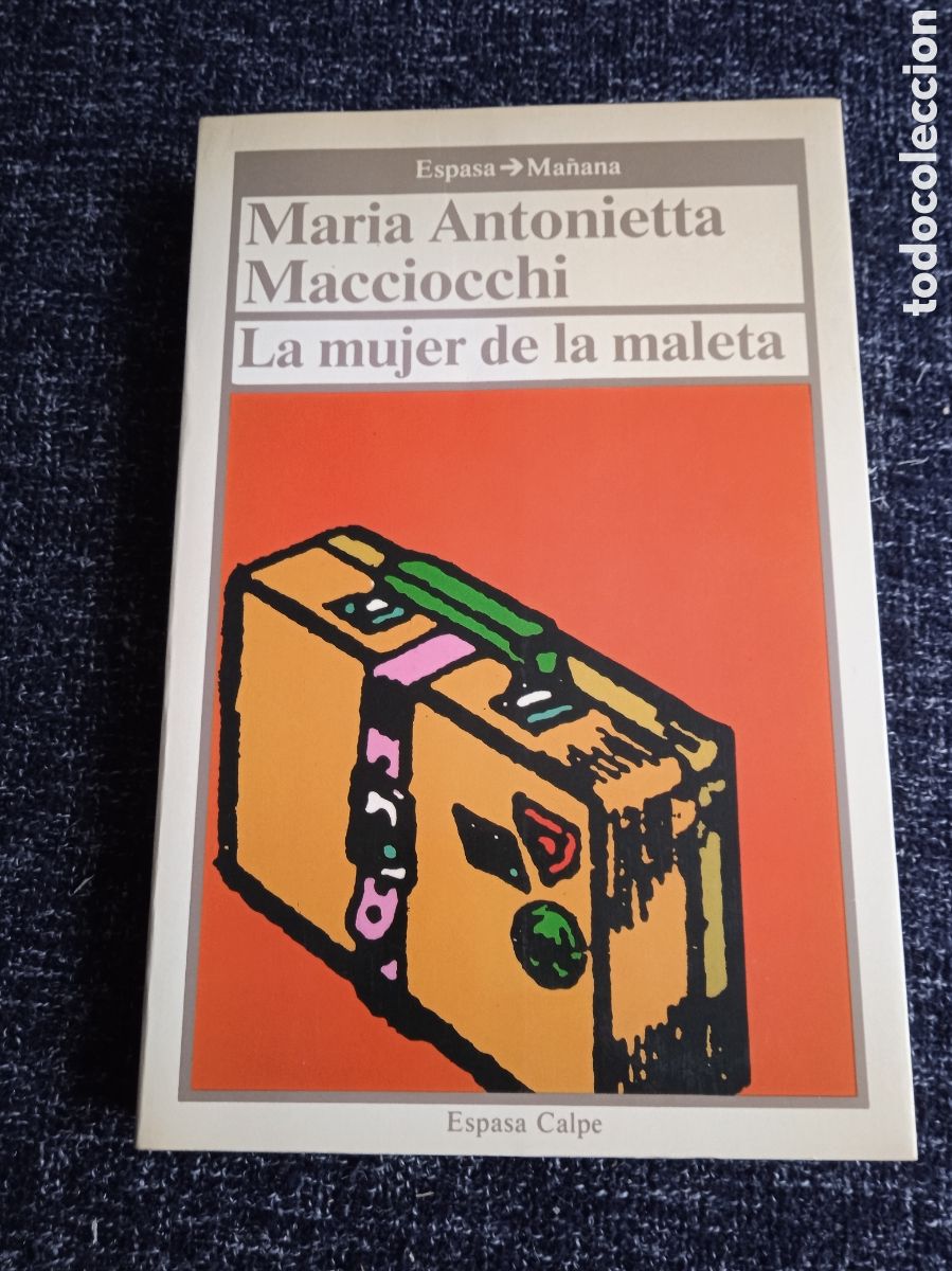 Libros de segunda mano: LA MUJER DE LA MALETA / MARIA ANTONIETTA