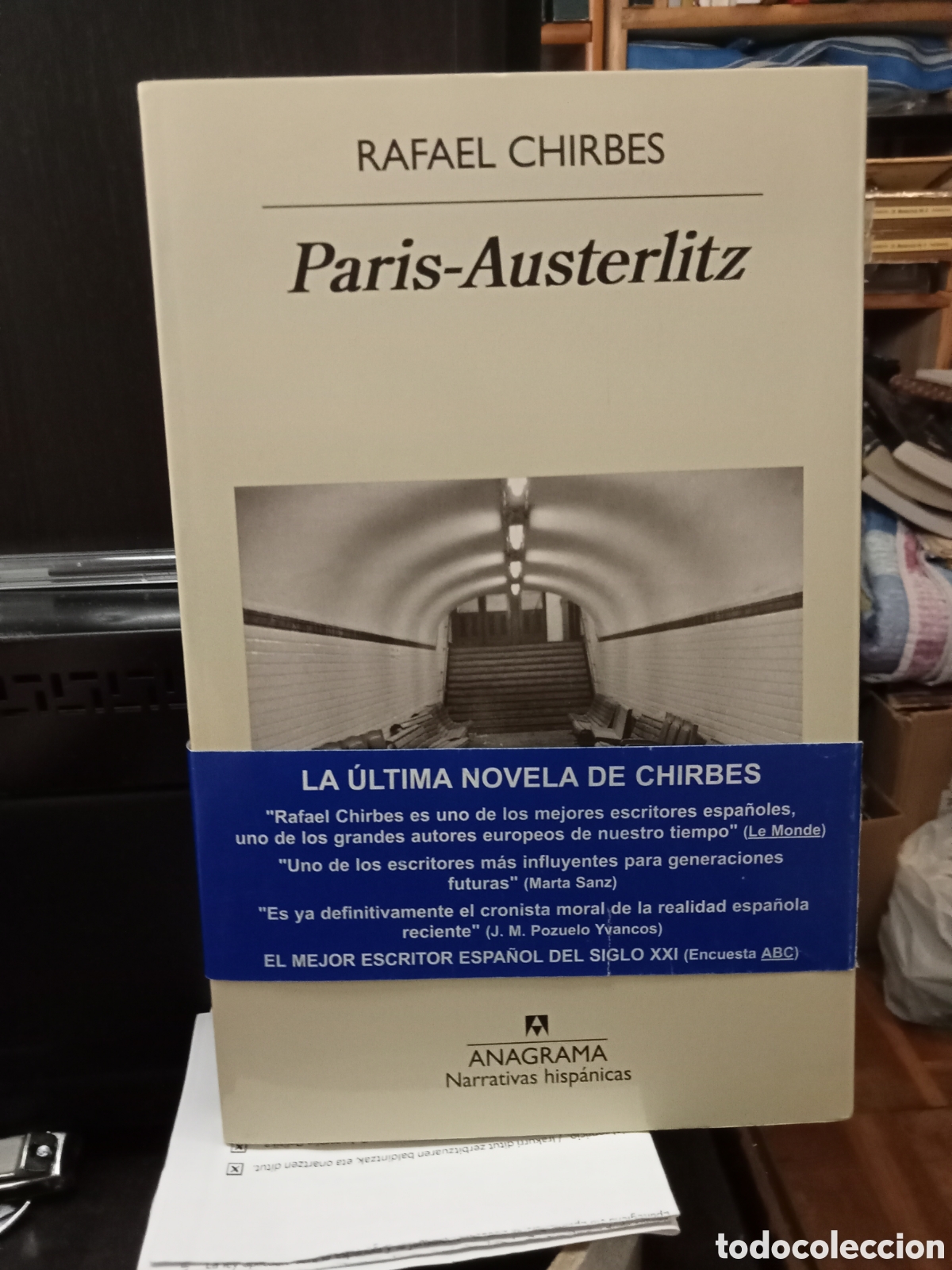 Libros de segunda mano: Rafael Chirbes Par&iacute;s Austerlitz Anagrama 2015