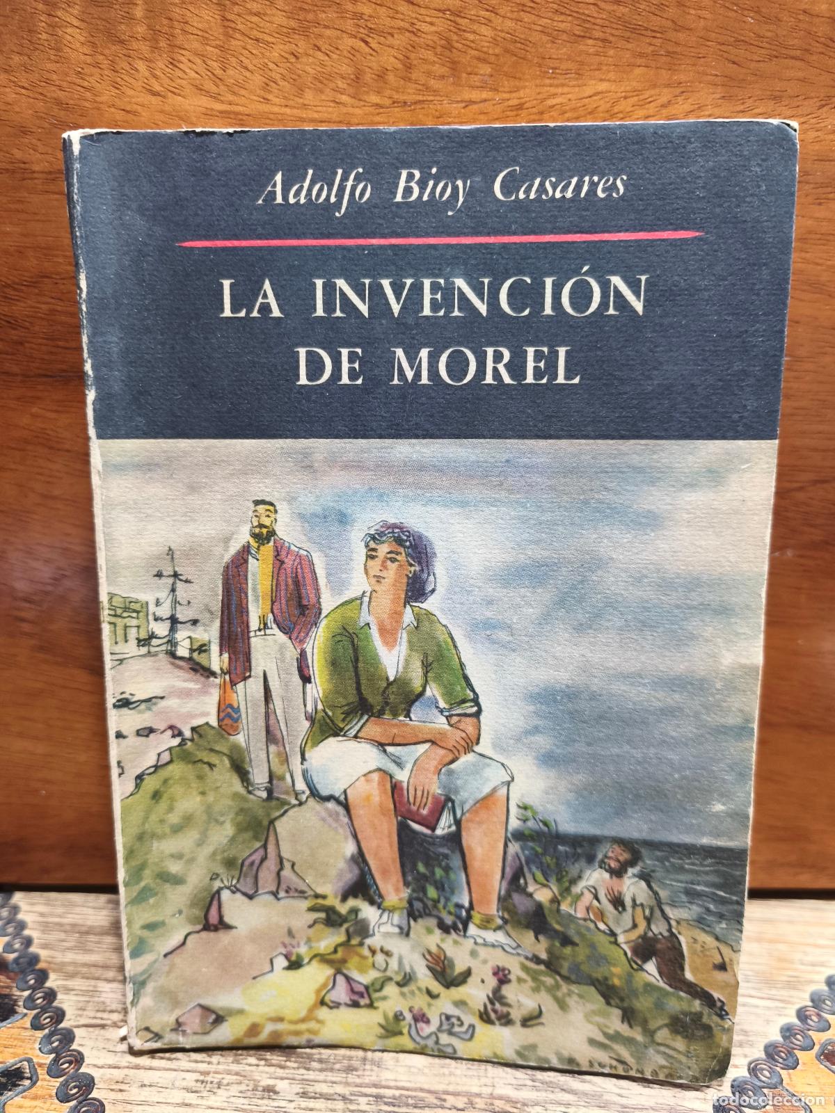 Libros de segunda mano: ADOLFO BIOY CASARES &ndash; LA INVENCI&Oacute;N DE MOREL &ndash; EMEC&Eacute; EDITORES &ndash; 1953