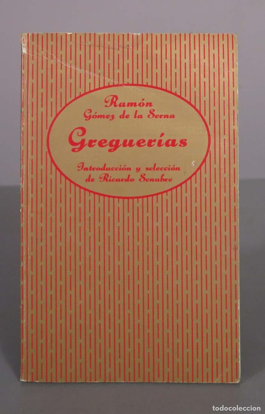Libros de segunda mano: Greguer&iacute;as - Ram&oacute;n G&oacute;mez de la Serna -