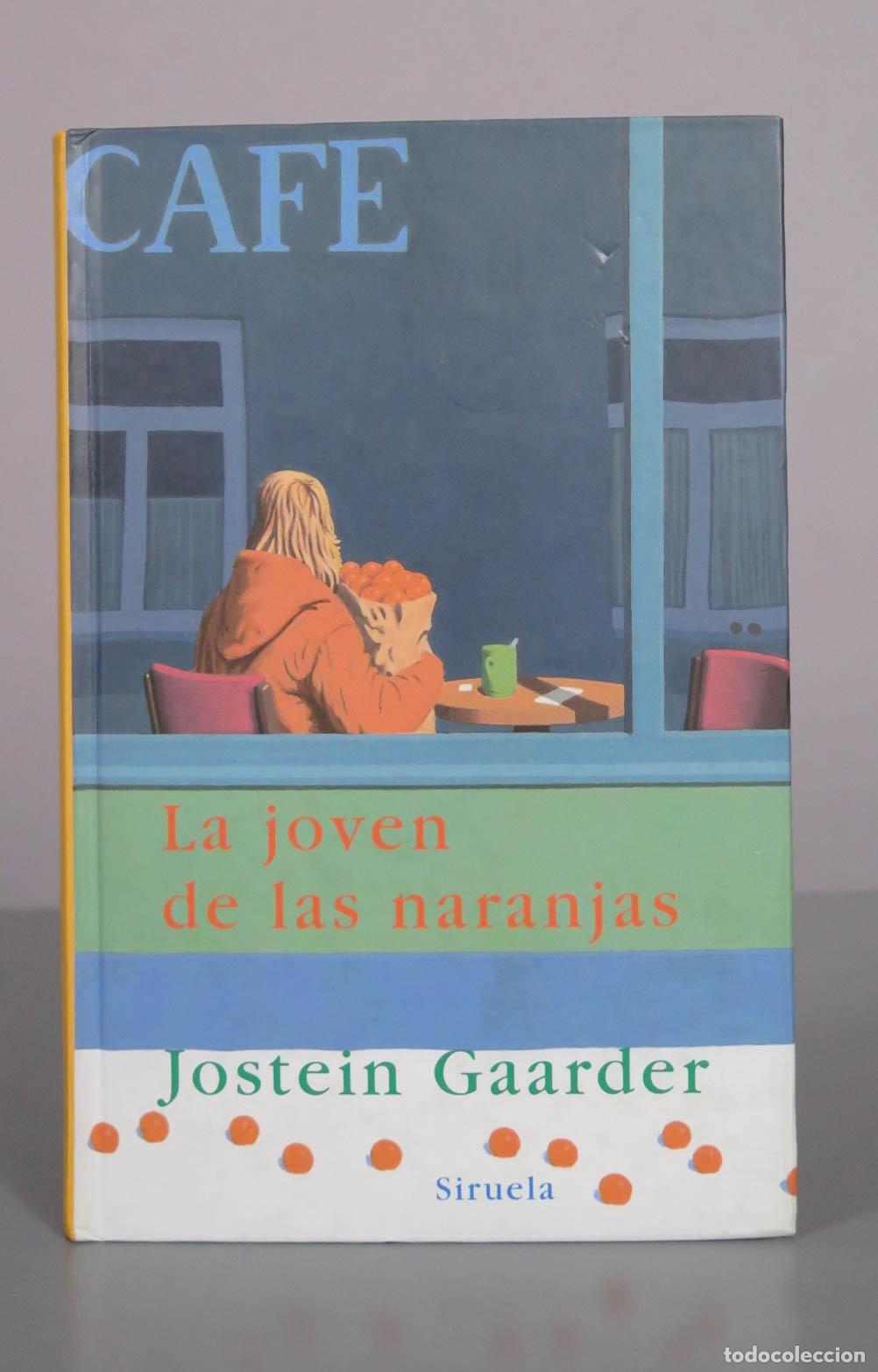 Libros de segunda mano: La joven de las naranjas - Jostein Gaarder - Editorial Siruela