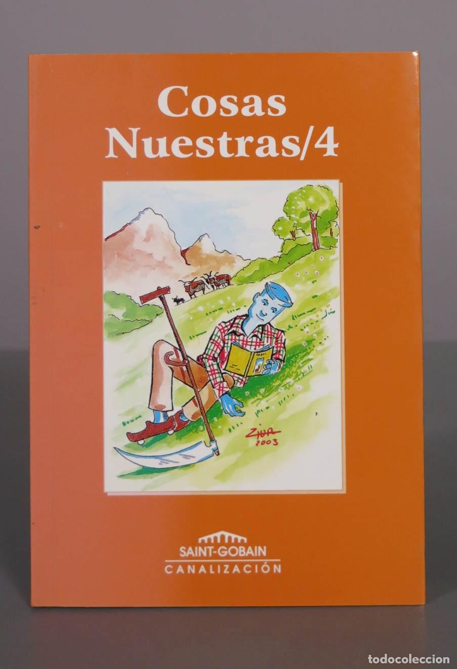 Libros de segunda mano: Cosas Nuestras/4 - Ed. Pam Saint-Gobain