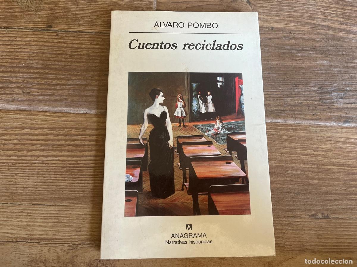 Livres d'occasion: Cuentos reciclados / &Aacute;lvaro Pombo. Primera edici&oacute;n