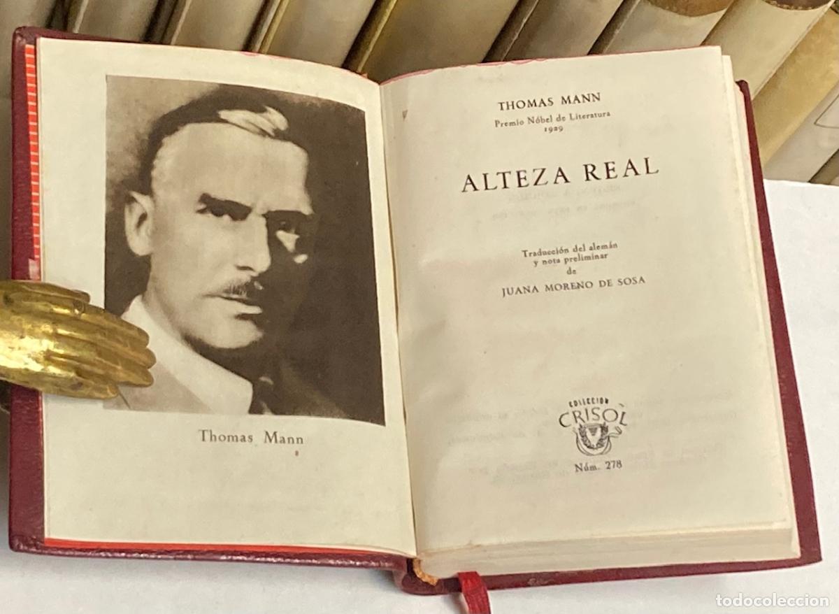 Libros de segunda mano: A&Ntilde;O 1950 - ALTEZA REAL POR THOMAS MANN - AGUILAR COLECCI&Oacute;N CRISOL N&ordm; 278