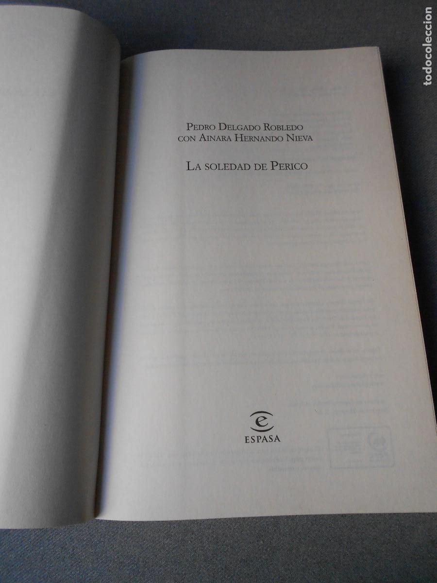 Libros de segunda mano: LA SOLEDAD DE PERICO - Foto 3