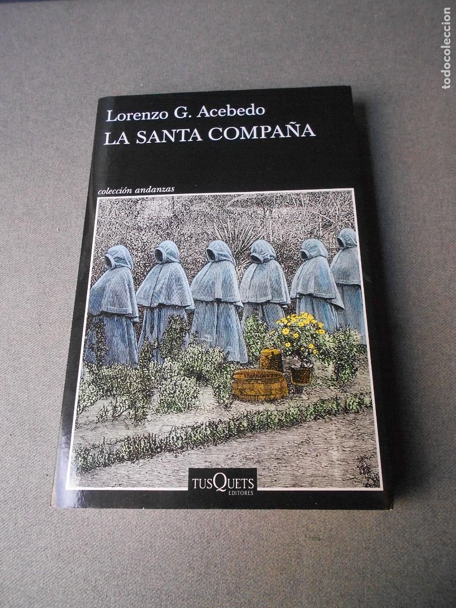 Libros de segunda mano: LA SANTA COMPA&Ntilde;A. ACEVEDO