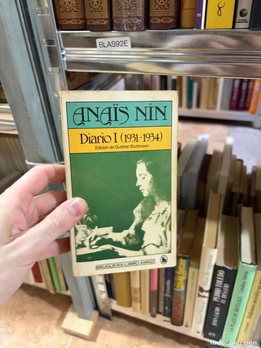 Libros de segunda mano: BLAS92E &mdash; Diario I (1931-1934) &mdash; Ana&iuml;s Nin &mdash; Bruguera (Libro Amigo)