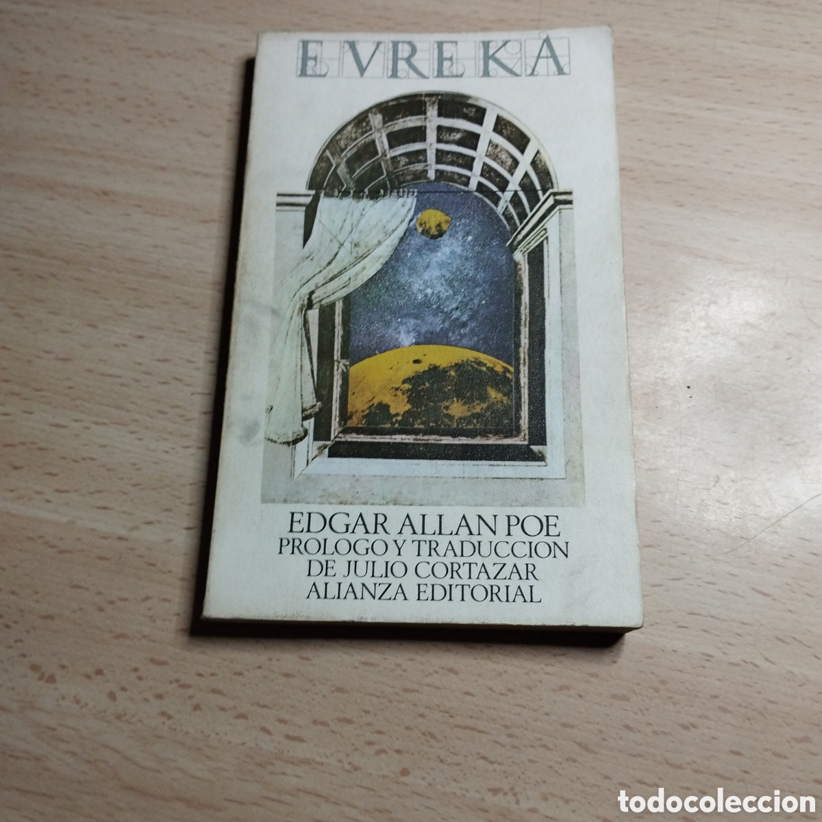 Libros de segunda mano: Eureka. Edgar Allan Poe. Pr&oacute;logo Julio Cort&aacute;zar. 1979. Alianza editorial