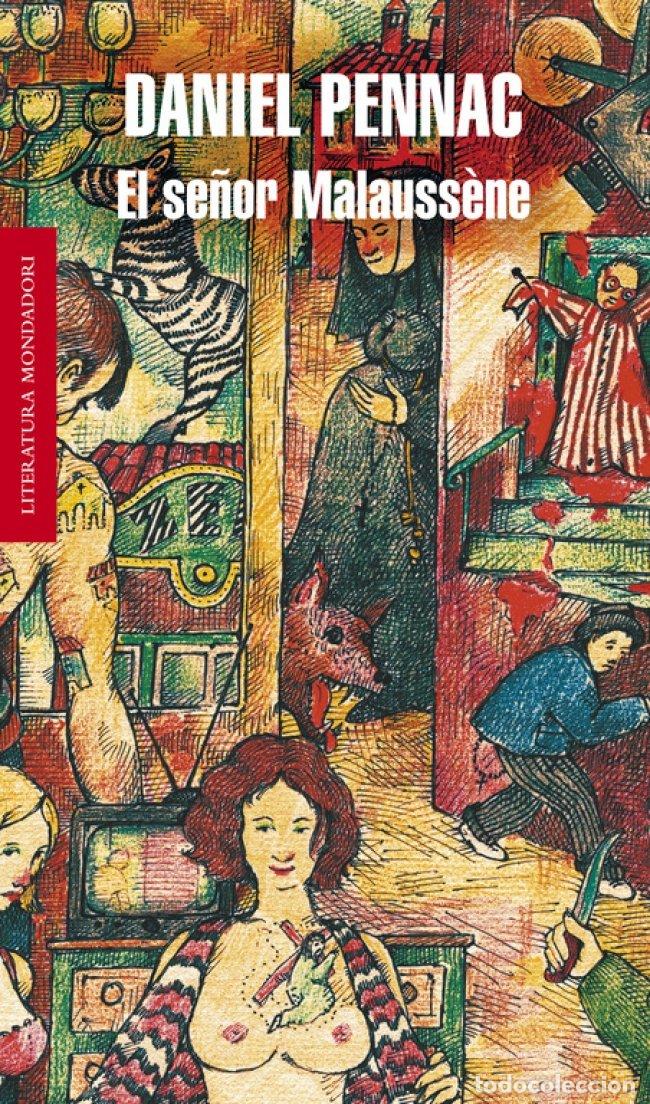 Libros de segunda mano: El Se&ntilde;or Malauss&egrave;ne - Daniel Pennac - Random House - N&ordm; 4