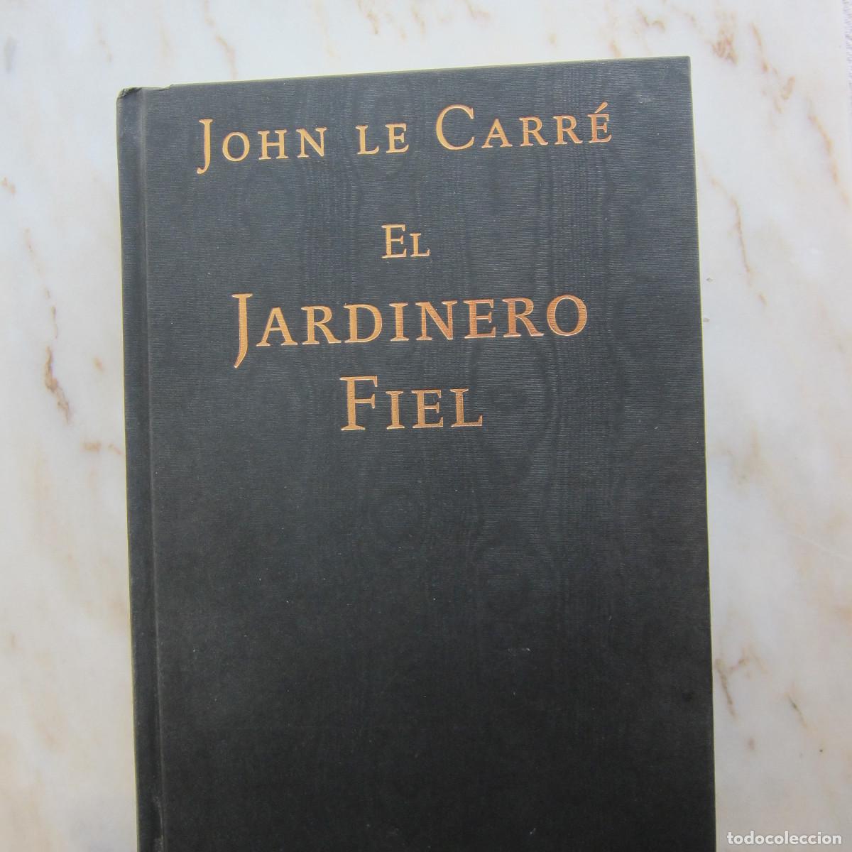Libros de segunda mano: EL JARDINERO FIEL - JOHN LE CARRE (ARETE) NOVELA