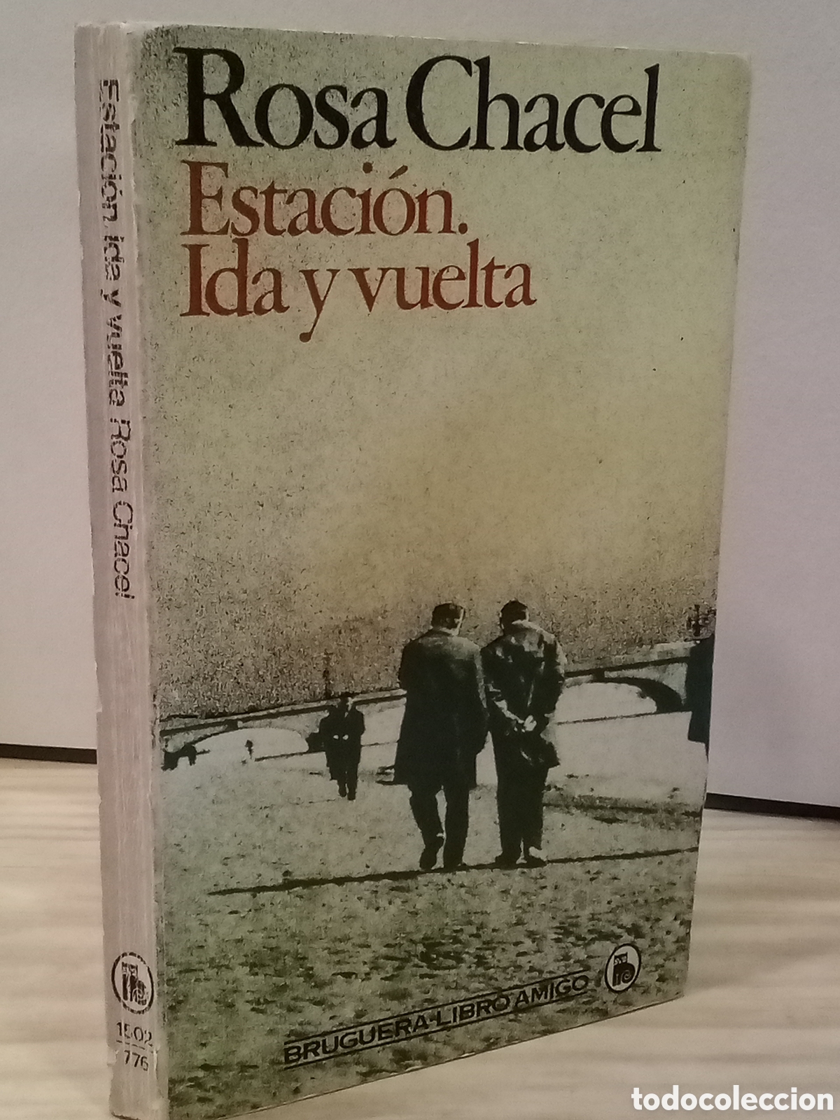 Second hand books: Rosa Chacel. Estaci&oacute;n. Ida y vuelta