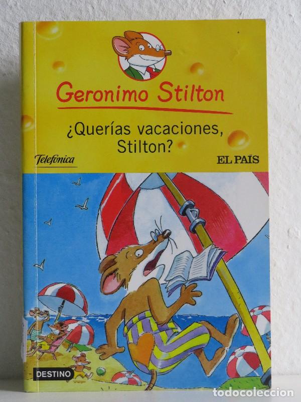 Libros de segunda mano: &iquest;Quer&iacute;as Vacaciones, Stilton? - Geronimo Stilton - Ediciones Destino