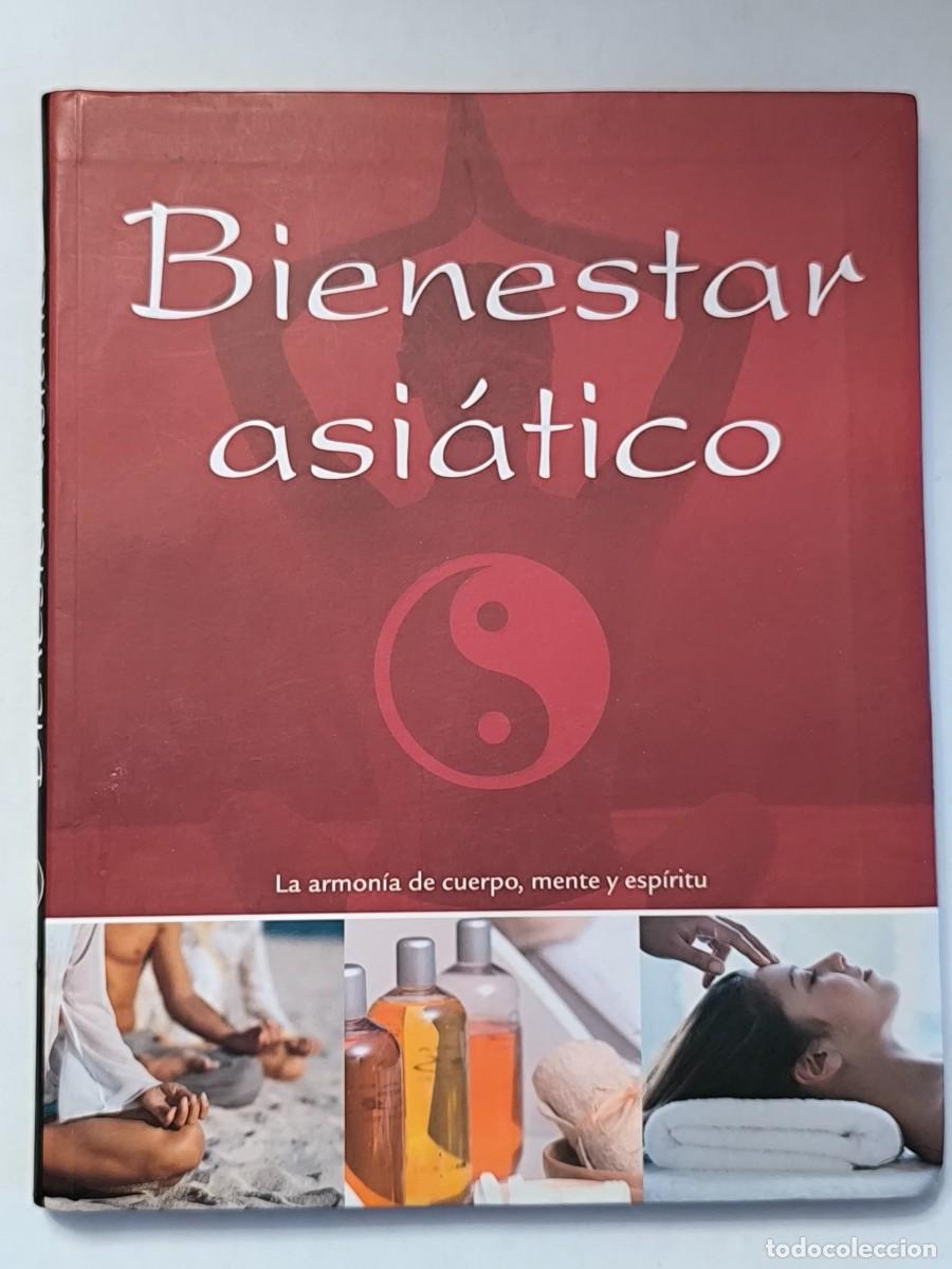 Libros de segunda mano: Bienestar asi&aacute;tico &ndash; Yoga, feng shui, taich&iacute;