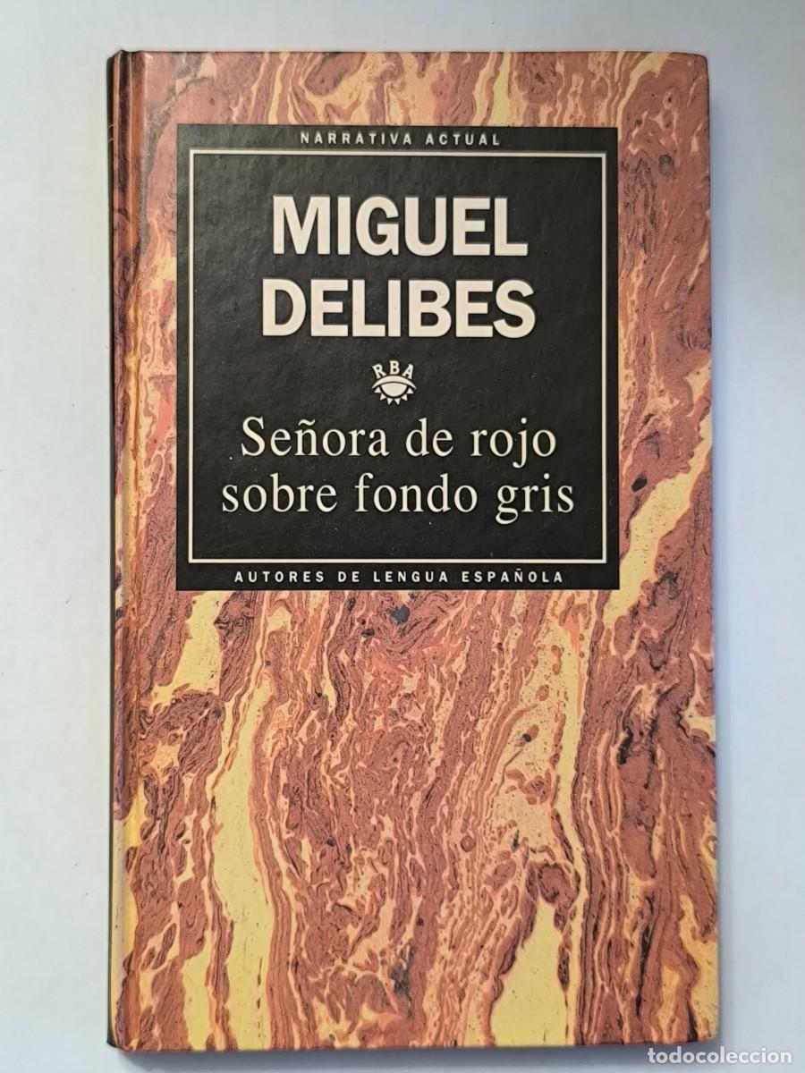 Libros de segunda mano: Se&ntilde;ora de rojo sobre fondo gris &ndash; Miguel Delibes