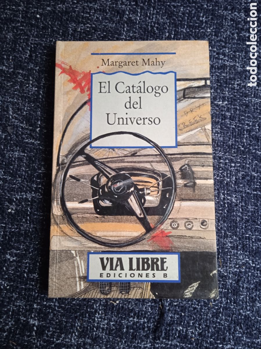 Second hand books: EL CATALOGO DEL UNIVERSO / MARGARET MAHY