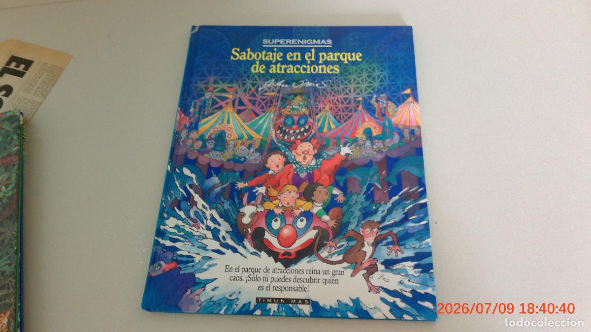 Libros de segunda mano: Superenigmas: Sabotaje en el Parque de Atracciones, por John Speirs