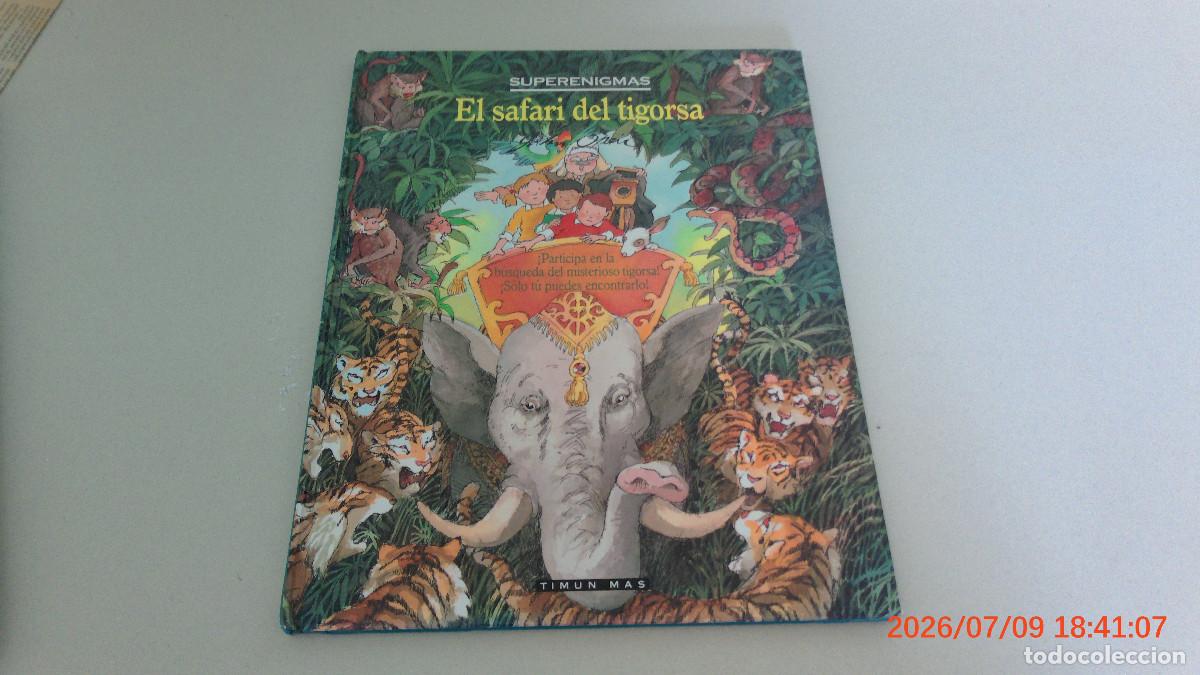 Libros de segunda mano: SUPERENIGMAS. EL SAFARI DEL TIGORSA. - SPEIRS, John. TIMUN MAS
