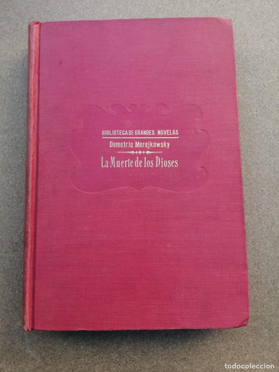 Libros de segunda mano: LA MUERTE DE LOS DIOSES (DMITRI DE MERCJKOSWKY)