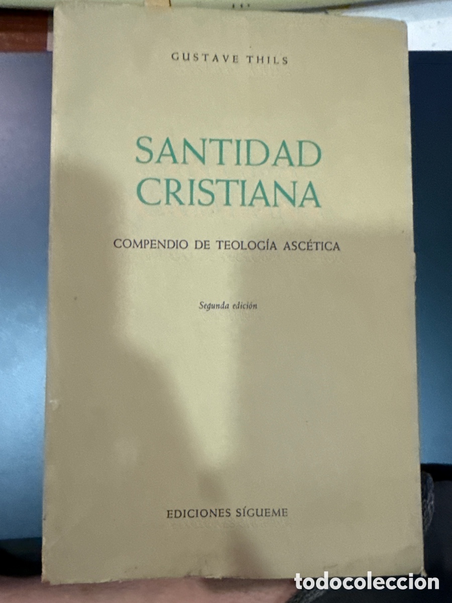 Libros de segunda mano: THILLS, Gustave. Santidad cristiana: Compendio de teolog&iacute;a asc&eacute;tica