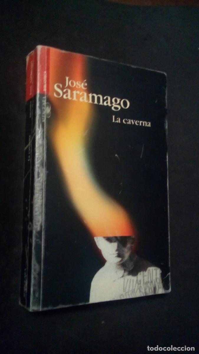 Gebrauchte B&uuml;cher: LIBRO LA CAVERNA DE JOSE SARAMAGO -ED ALFAGUARA ARGENTINA