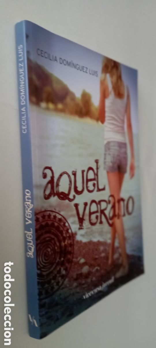 Libri di seconda mano: PLI - AQUEL VERANO - CECILIA DOM&Iacute;NGUEZ LUIS - 1a edici&oacute;n 2010 como nuevo