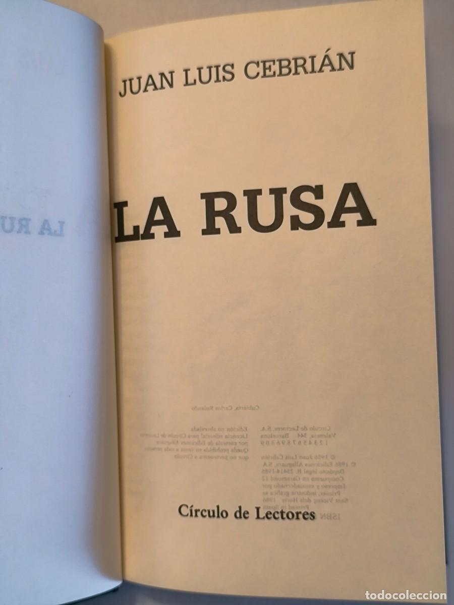 Libros de segunda mano: La rusa &ndash; Juan Luis Cebri&aacute;n | C&iacute;rculo de Lectores | Tapa dura | Novela