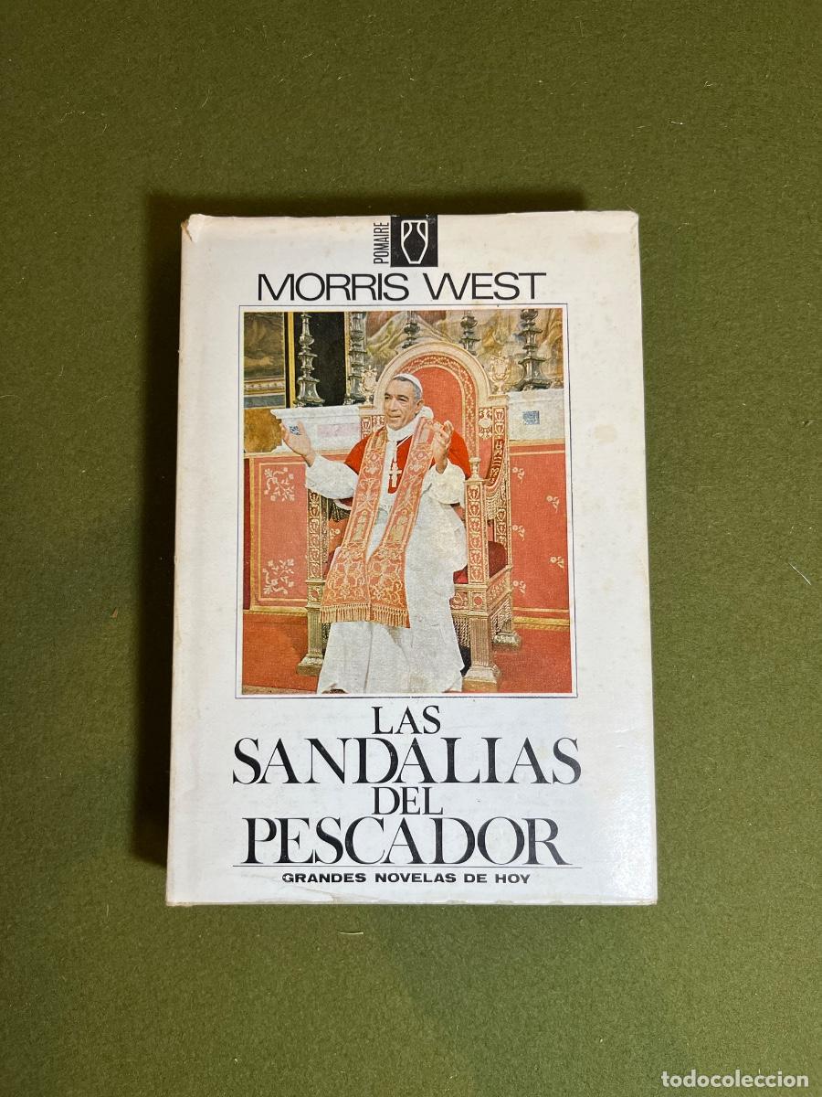Livres d'occasion: Libro Las sandalias del pescador Morris West Editorial Pomaire edici&oacute;n ilustrada con fotograf&iacute;as de