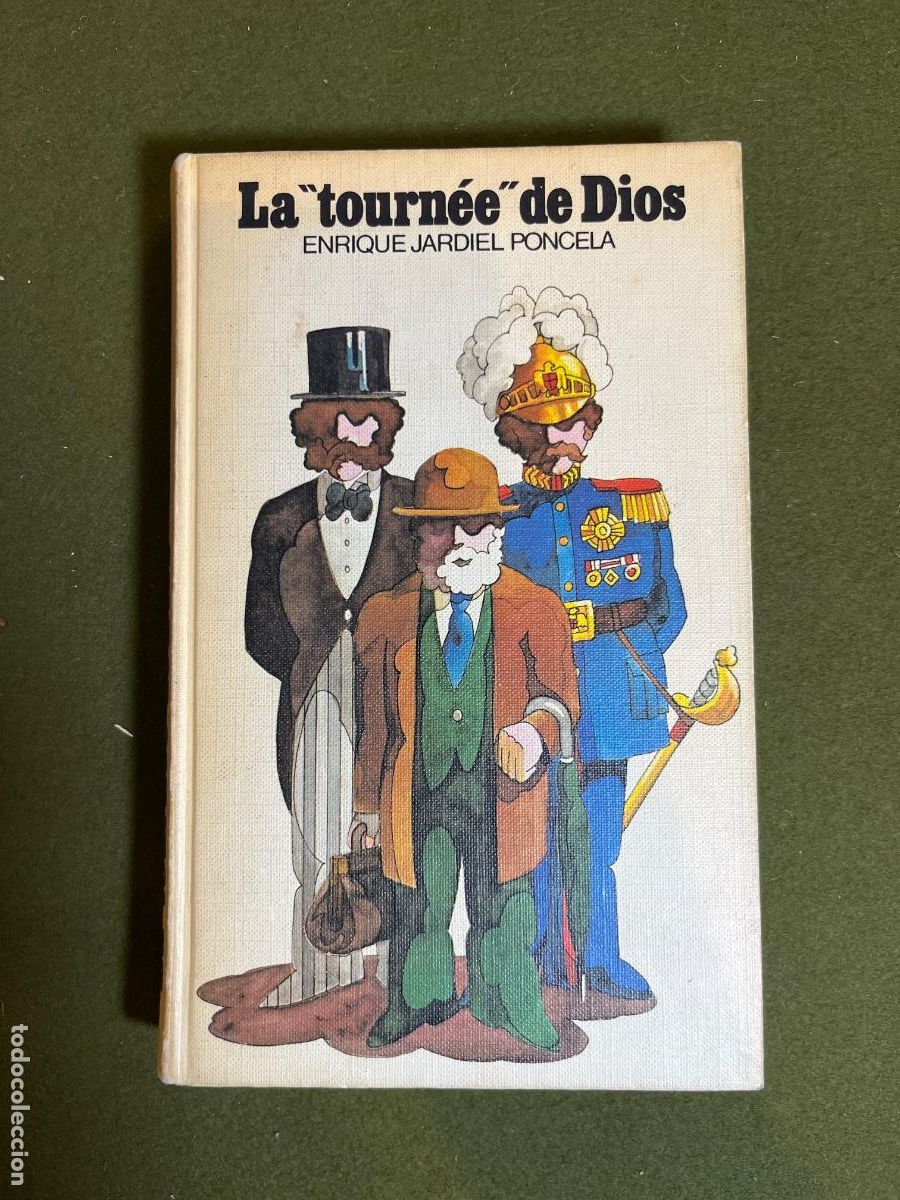 Libros de segunda mano: Libro La &laquo;tourn&eacute;e&raquo; de Dios Enrique Jardiel Poncela C&iacute;rculo de Lectores 1976 Editorial AHR tapa dura