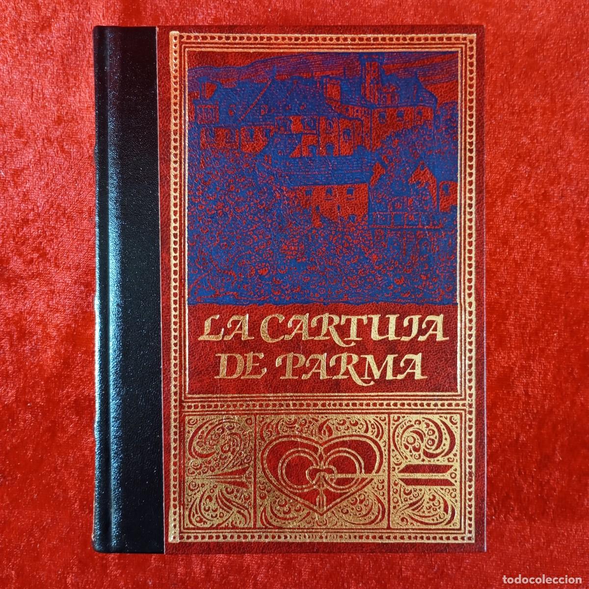 Libros de segunda mano: LA CARTUJA DE PARMA - STENDHAL - GRANDES GENIOS, VOL. 57 - CLUB INTERNACIONAL DEL LIBRO - 1984 / 196