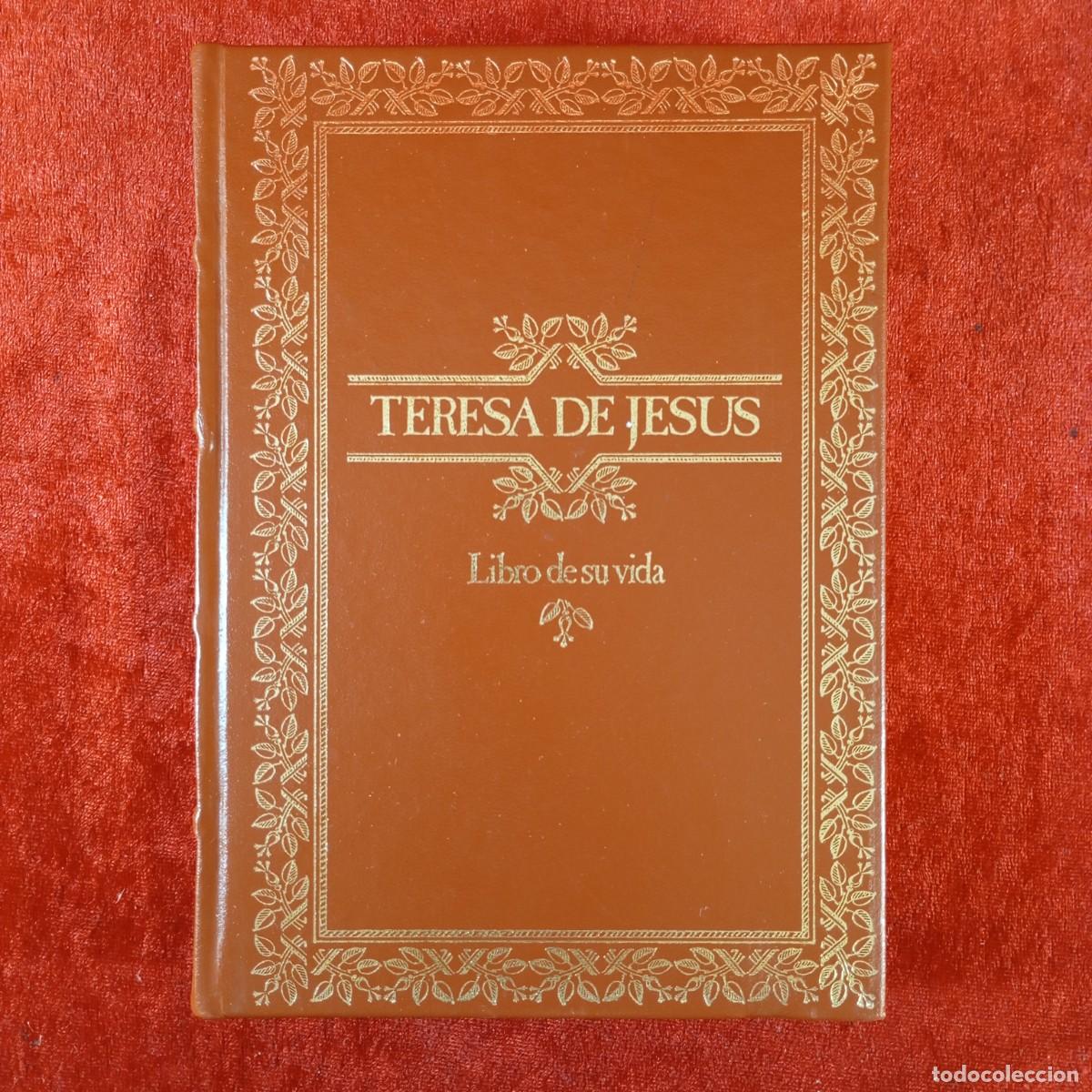 Libros de segunda mano: TERESA DE JESUS - LIBRO DE SU VIDA - CLUB INTERNACIONAL DEL LIBRO - 1984 / 248