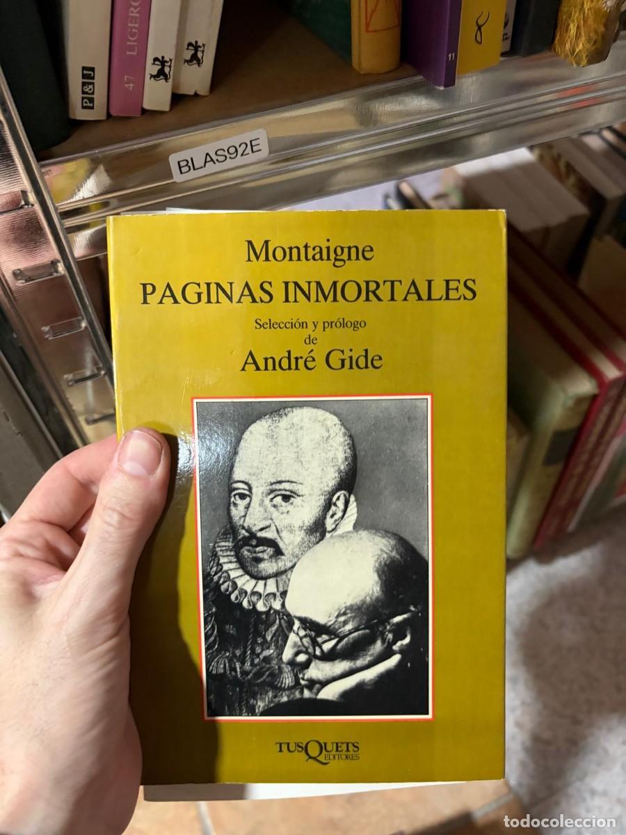 Libros de segunda mano: BLAS92E Michel de Montaigne P&aacute;ginas inmortales Tusquets Editores
