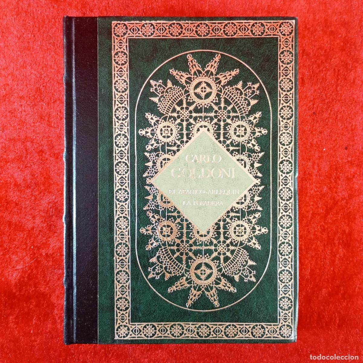 Libros de segunda mano: EL ABANICO, ARLEQUIN, LA POSADERA - CARLO GOLDONI - CLUB INTERNACIONAL DEL LIBRO - 1985 / 271