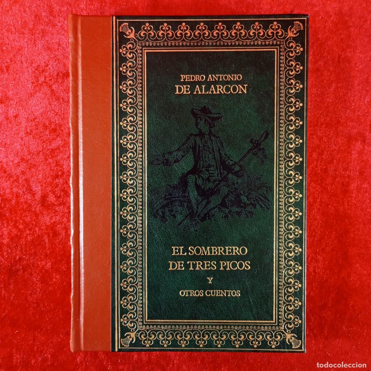 Libros de segunda mano: EL SOMBRERO DE TRES PICOS Y OTROS CUENTOS - P.A. DE ALARCON - CLUB INTERNACIONAL DEL LIBRO / 294