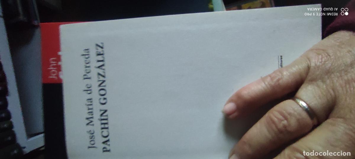 Libros de segunda mano: Pereda. pach&iacute;n gonz&aacute;lez