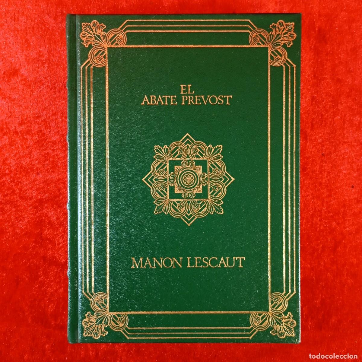 Libros de segunda mano: EL ABATE PREVOST - MANON LESCAUT - CLUB INTERNACIONAL DEL LIBRO - 1985 / 324