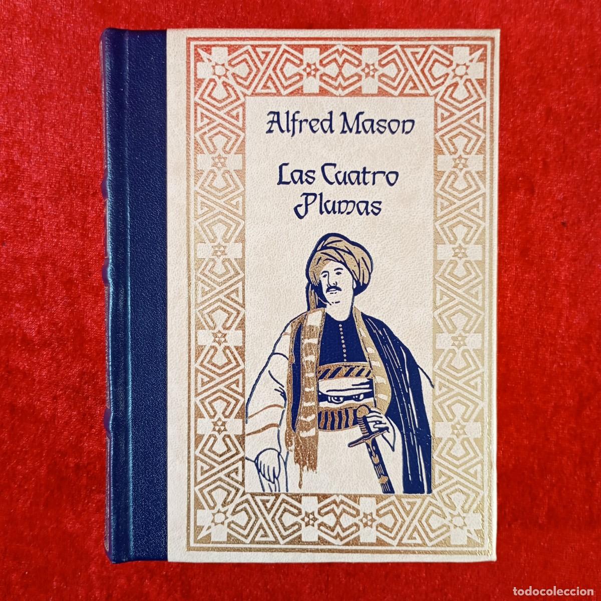 Libri di seconda mano: LAS CUATRO PLUMAS - ALFRED MASON - CLUB INTERNACIONAL DEL LIBRO - 1985 / 331