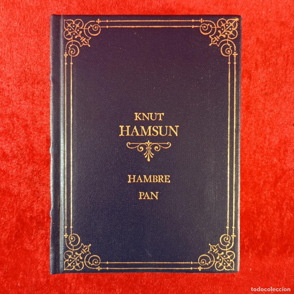 Libros de segunda mano: KNUT HAMSUN - HAMBRE, PAN - CLUB INTERNACIONAL DEL LIBRO - 1985 / 335
