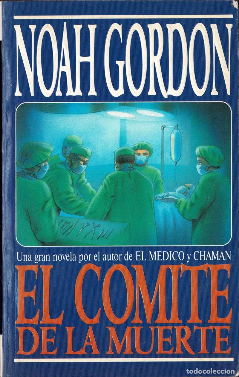 Libros de segunda mano: El comit&eacute; de la muerte - Noah Gordon - Foto 1
