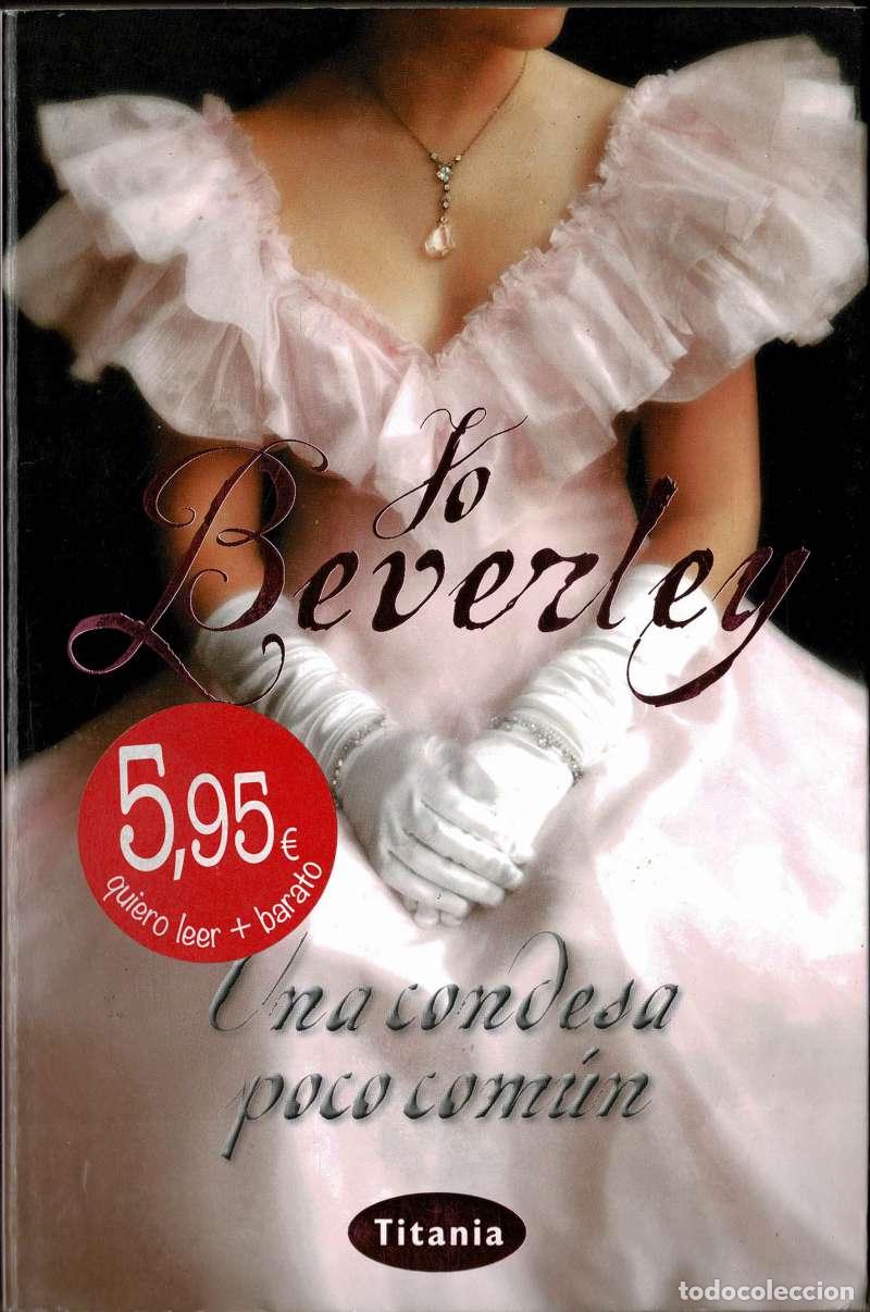 Libros de segunda mano: Una condesa poco com&uacute;n - Jo Beverley