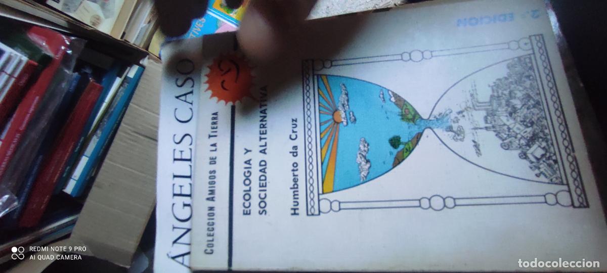 Libros de segunda mano: ECOLOGIA Y SOCIEDAD ALTERNATIVA HUMBERTO DE CRUZ 1986