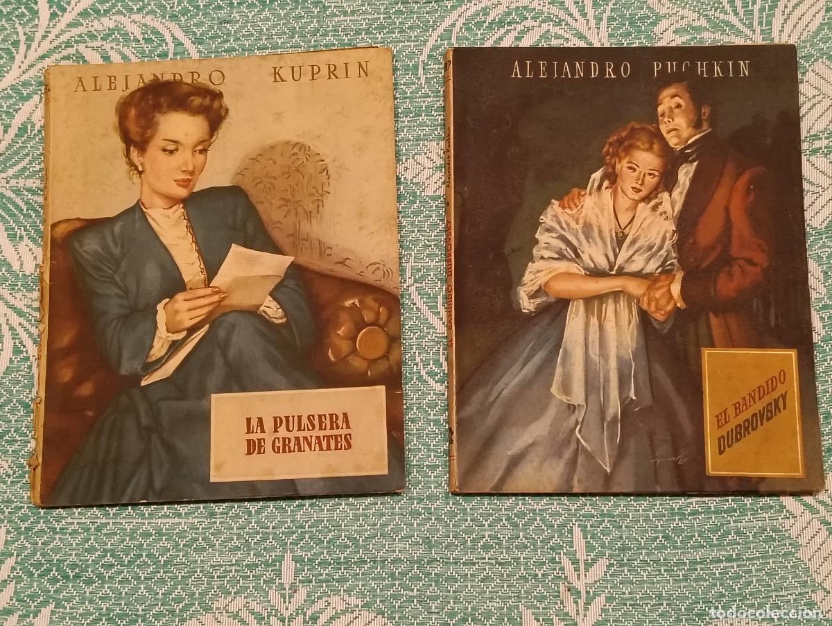 Libros de segunda mano: Lote 2 Libros Colecci&oacute;n Oasis (1947) - La Pulsera de Granates (Kuprin) y El Bandido Dubrovsky (Puchk
