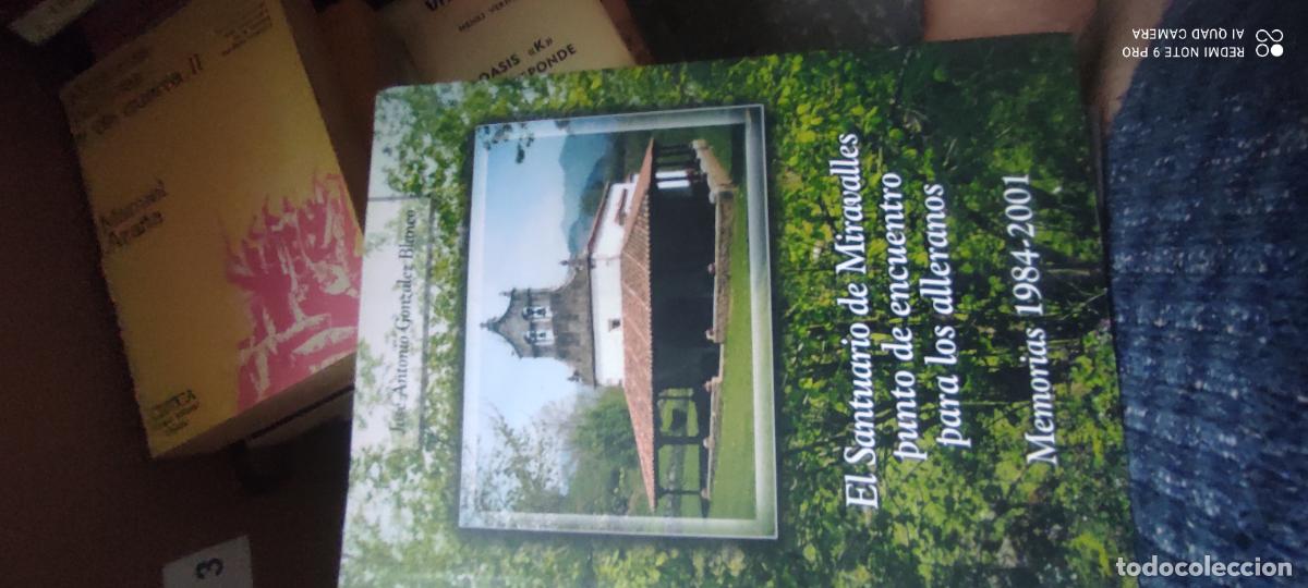Libros de segunda mano: J. A. GONZ&Aacute;LEZ BLANCO: EL SANTUARIO DE MIRAVALLES, PUNTO DE ENCUENTRO PARA LOS ALLERANOS. 2001