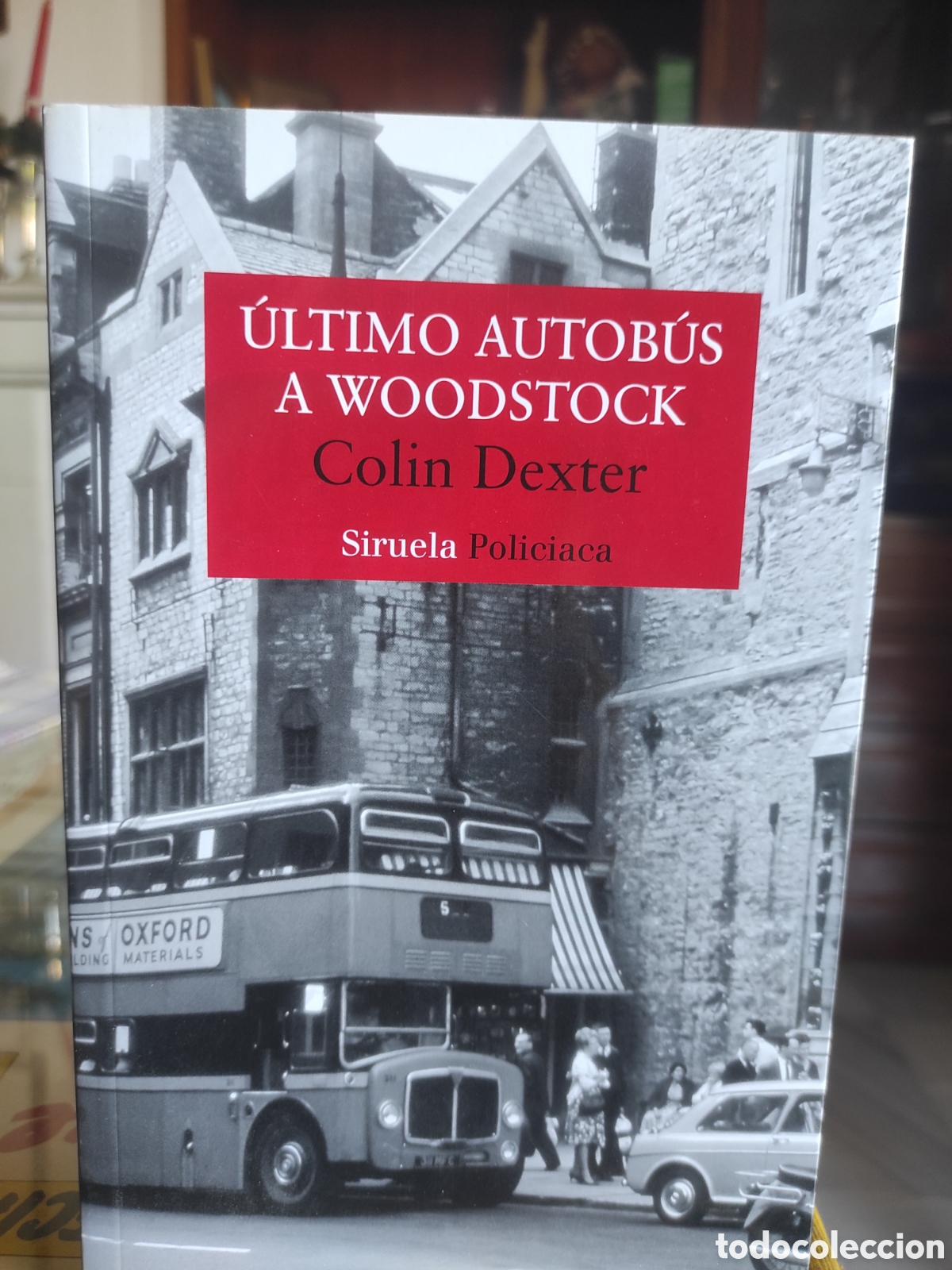 Libros de segunda mano: &Uacute;ltimo autob&uacute;s a Woodstock - Dexter, Colin