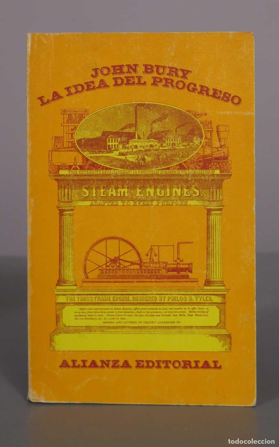 Libros de segunda mano: La idea del progreso - John Bury - Alianza Editorial