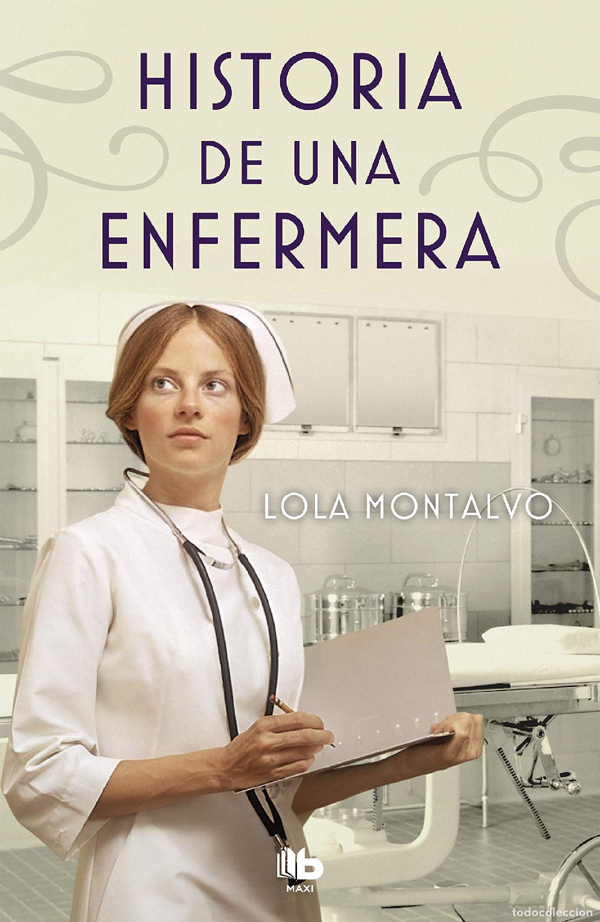 Libros de segunda mano: Historia de una enfermera (MAXI)