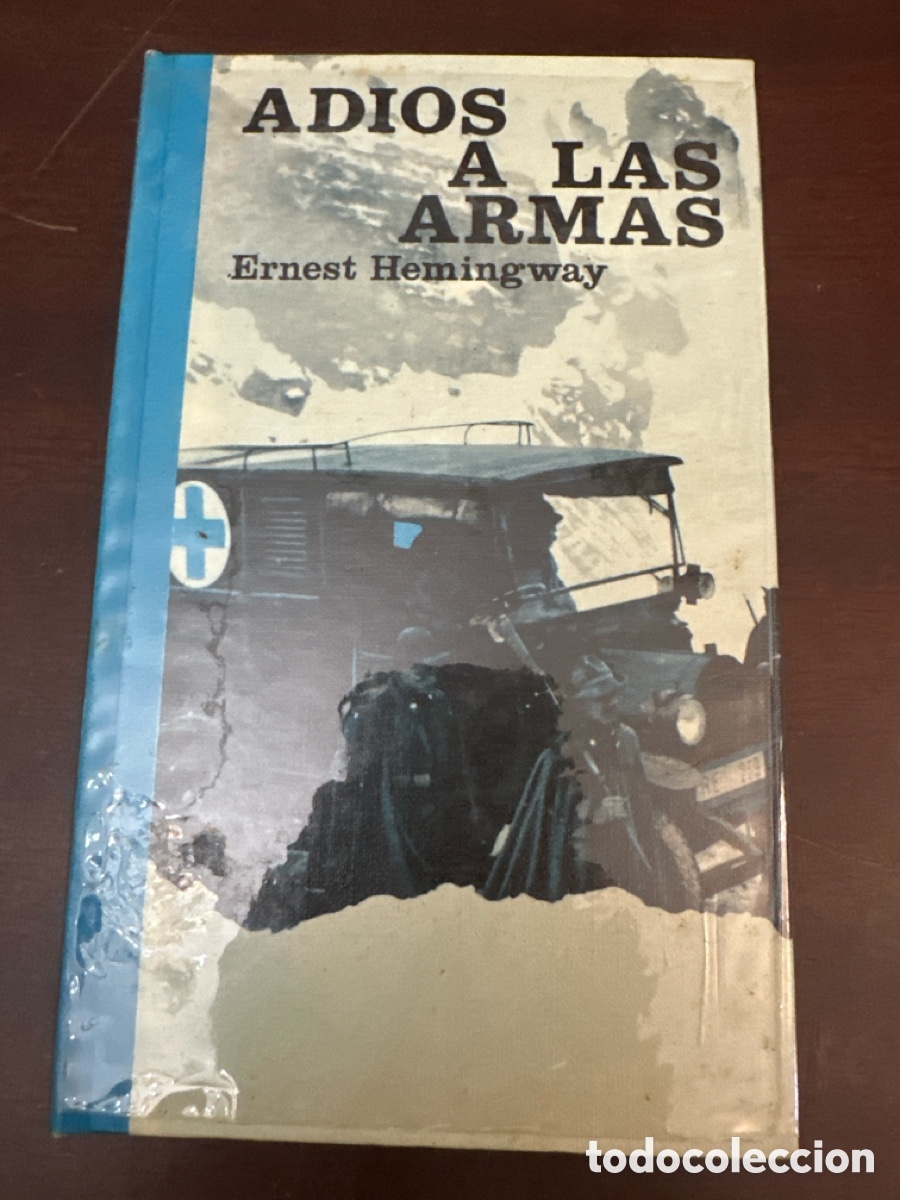Libros de segunda mano: ADIOS A LAS ARMAS - ERNEST HEMINGWAY - CIRCULO DE LECTORES