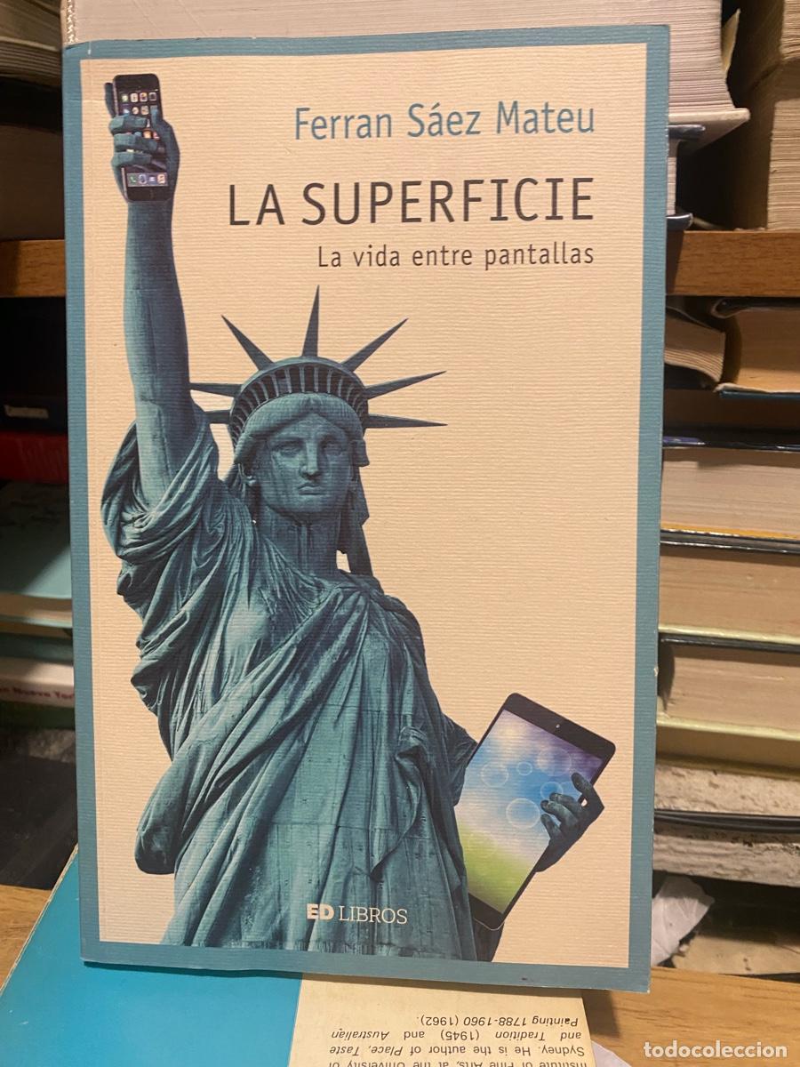 Libros de segunda mano: LA SUPERFICIE, FERRAN SAEZ MAREU, ED LIBROS