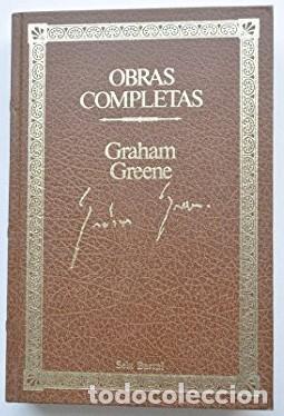 Libros de segunda mano: Obras completas: Obras Completas. (Tomo 4) - Graham Greene - Seix Barral - Summa Literaria, 20