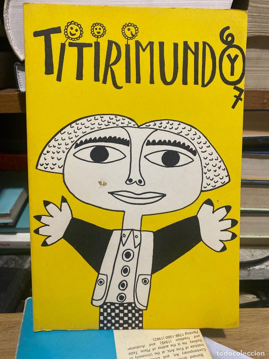 Libros de segunda mano: TITIRIMUNDO, LIBRO 6 Y 7