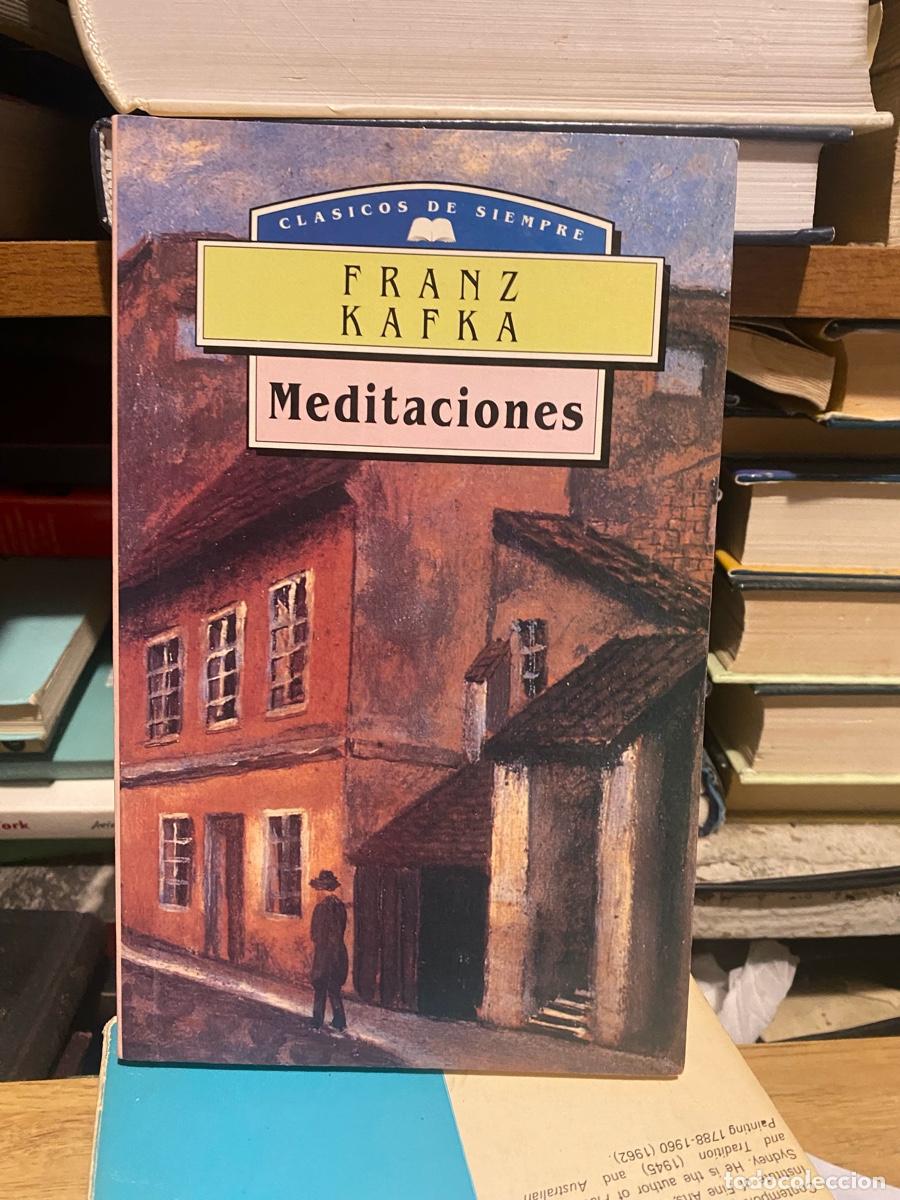 Libros de segunda mano: FRANZ KAFKA, MEDITACIONES - Foto 1